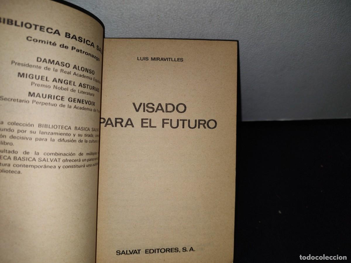 Libros de segunda mano: 78- VISADO PARA EL FUTURO - LUIS MIRAVITLLES - Foto 3