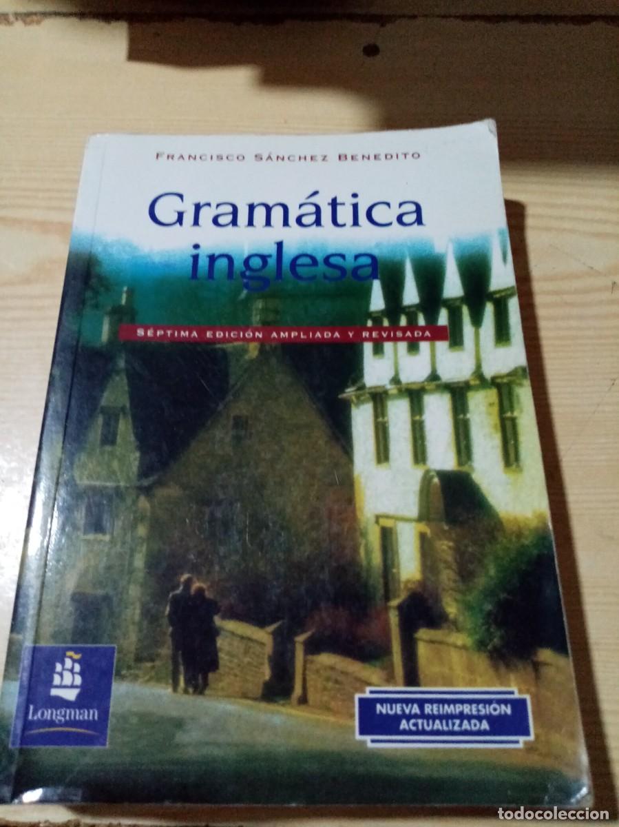 Libros de segunda mano: GRAM&Aacute;TICA INGLESA. FRANCISCO S&Aacute;NCHEZ BENEDITO. EST11B6 - Foto 1
