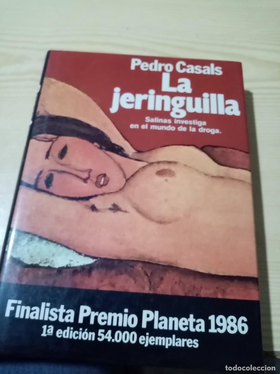 Libros de segunda mano: LA JERINGUILLA. PEDRO CASALS. EST11B6 - Foto 1
