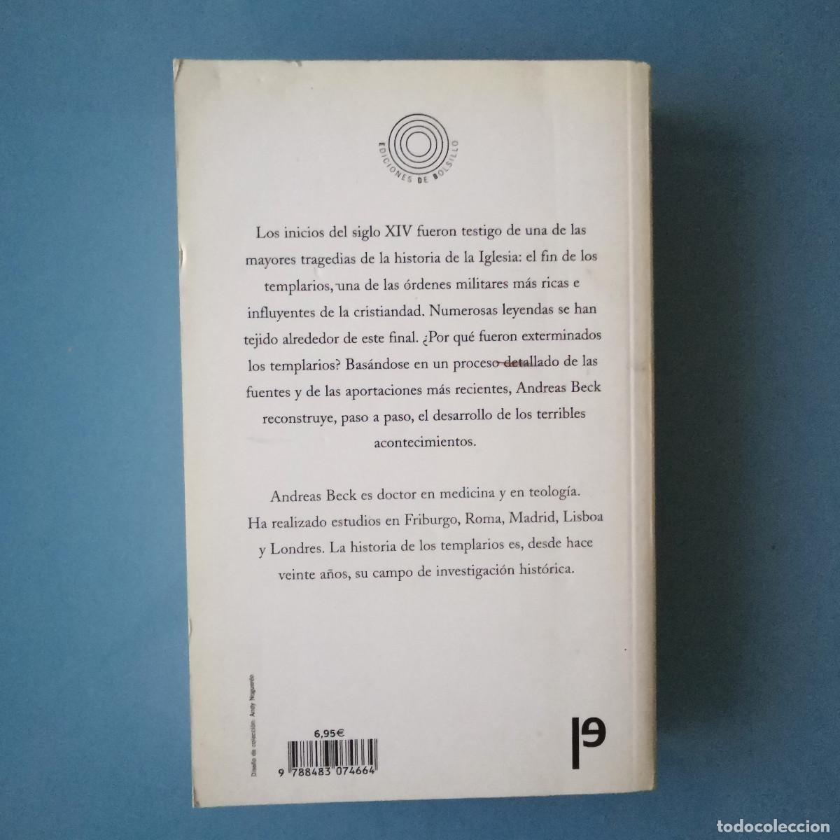 Libros de segunda mano: El fin de los templarios. Andreas Beck. Bolsillo / VENTA M&Iacute;NIMA 9&euro; - Foto 2