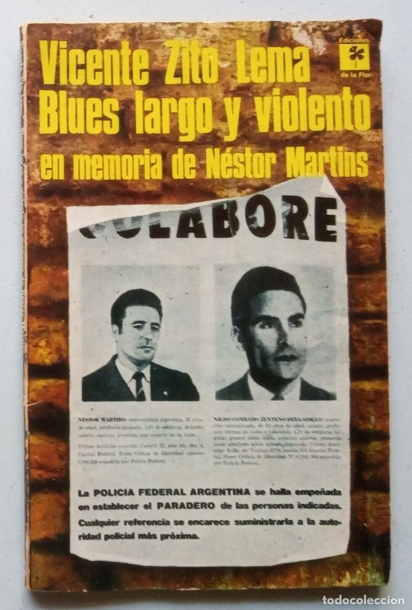 Libri di seconda mano: Zito Lema, Vicente - Blues Largo y Violento - En memoria de N&eacute;stor Martins- 1971