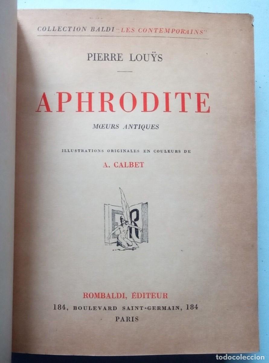 Libros de segunda mano: Louys, Pierre - Aphrodite - Illustrations de A. Calbet - (1937) - Foto 1
