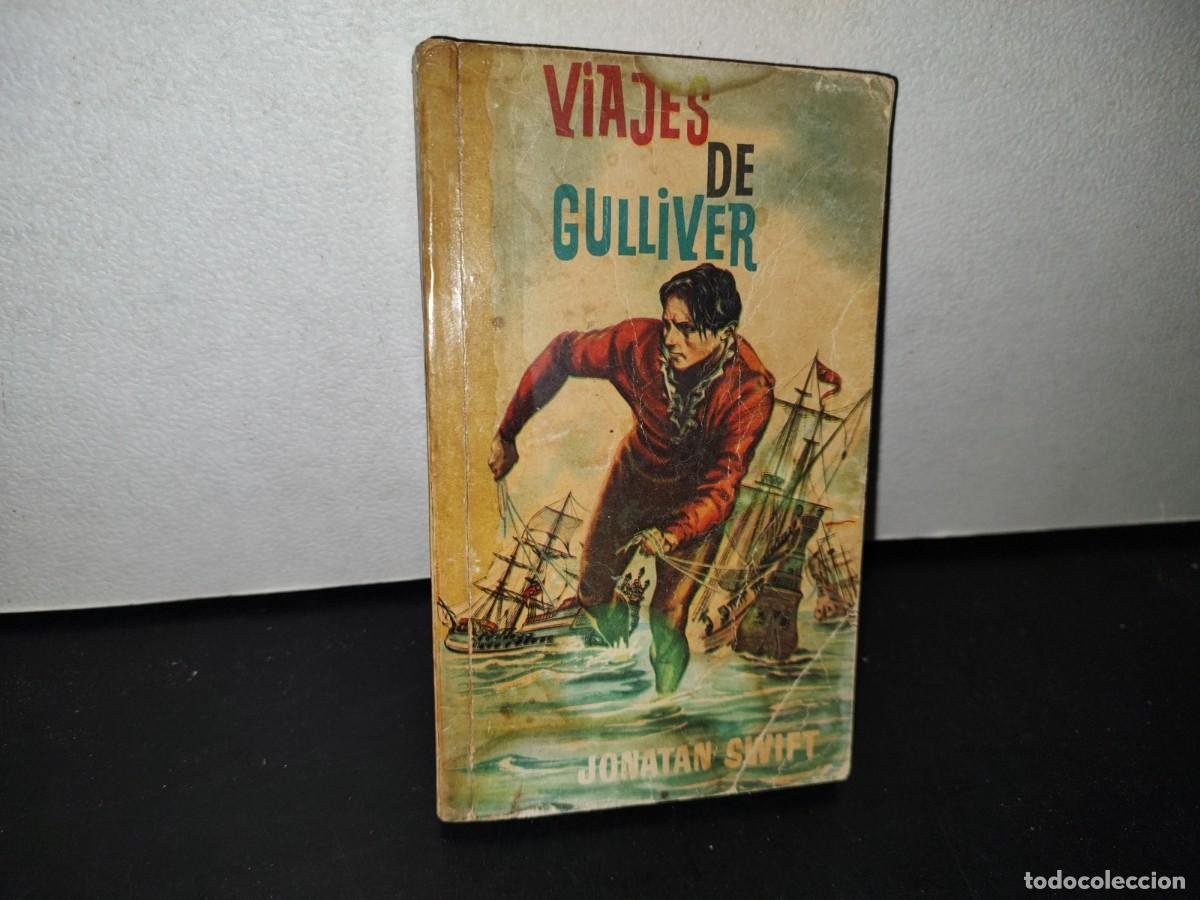Libros de segunda mano: 78- VIAJES DE GULLIVER - JONATAN SWIFT - 1965 - Foto 1