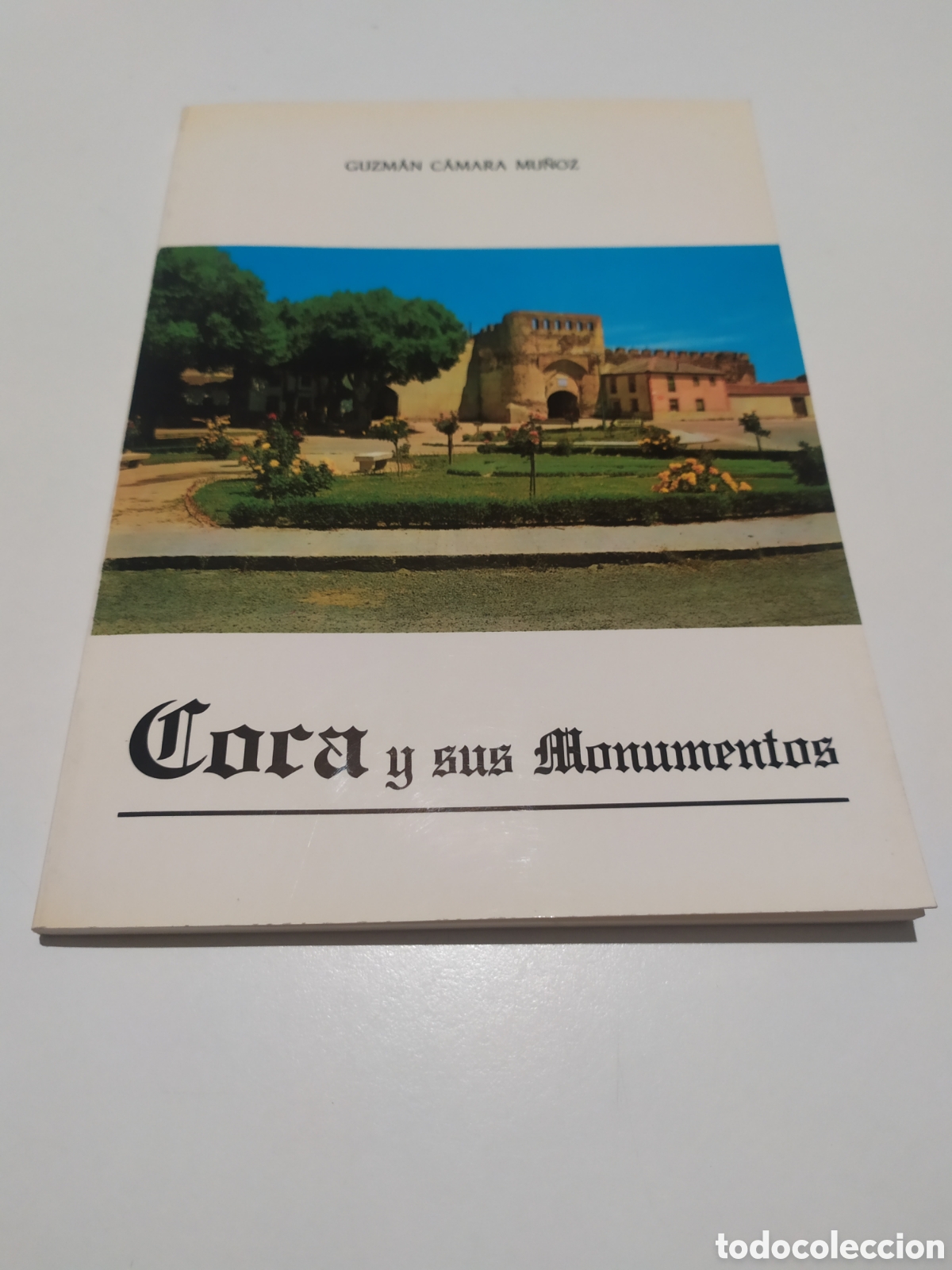 Libros de segunda mano: COCA Y SUS MONUMENTOS. GUZM&Aacute;N C&Aacute;MARA MU&Ntilde;OZ. - Foto 1