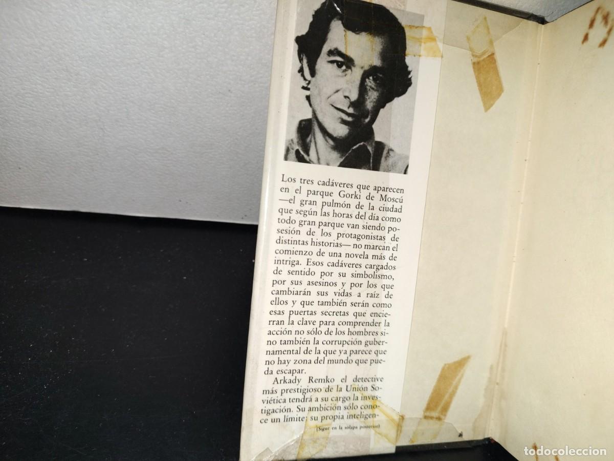 Libros de segunda mano: 78- EL PARQUE GORKI - MARTIN CRUZ SMITH - 1981 - Foto 7
