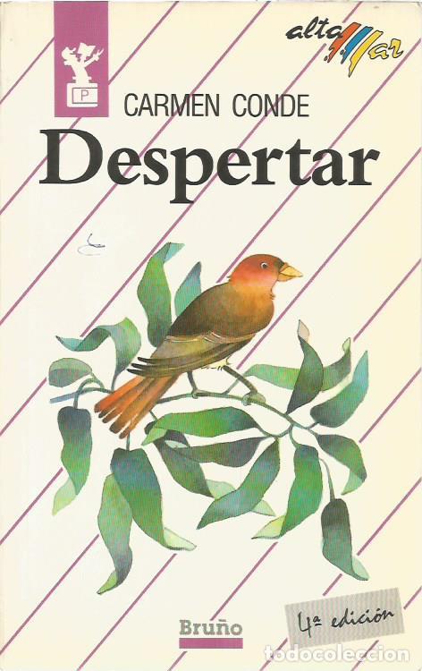 Libros de segunda mano: Despertar (coleccion Altamar 1) - Conde, Carmen - Foto 1