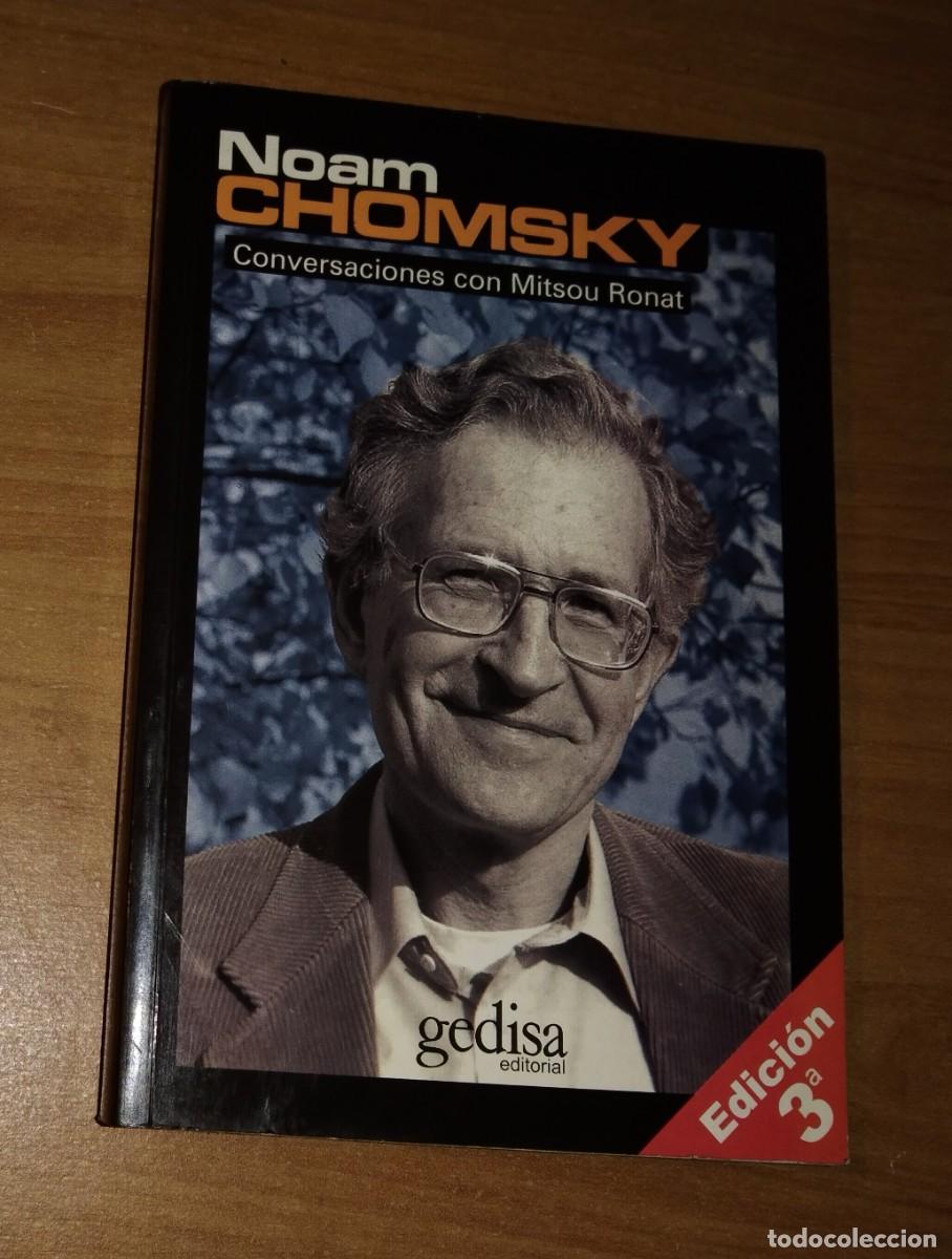 Libros de segunda mano: NOAM CHOMSKY - CONVERSACIONES CON MITSOU RONAT - GEDISA, 1999 - Foto 1