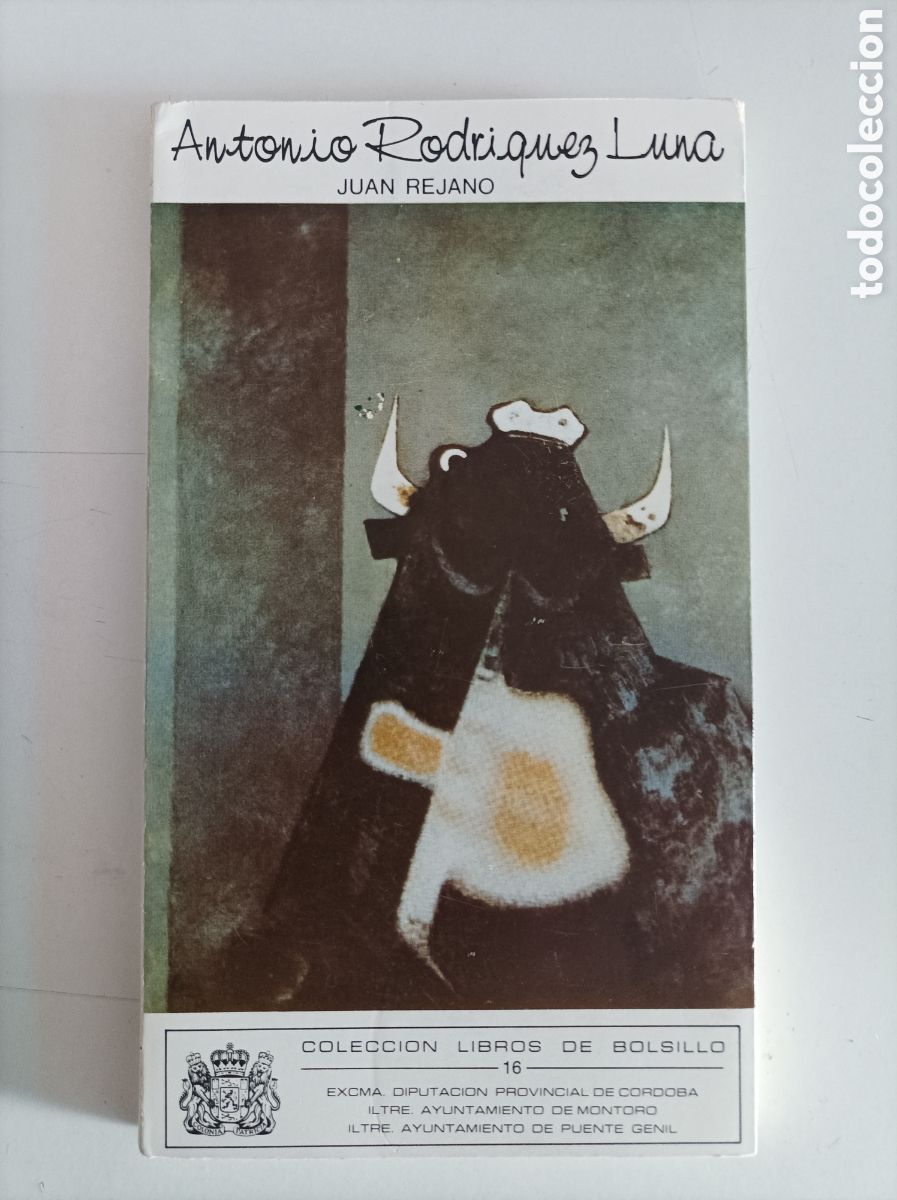 Libros de segunda mano: Antonio Rodr&iacute;guez Luna / Juan Rejano. - Foto 1