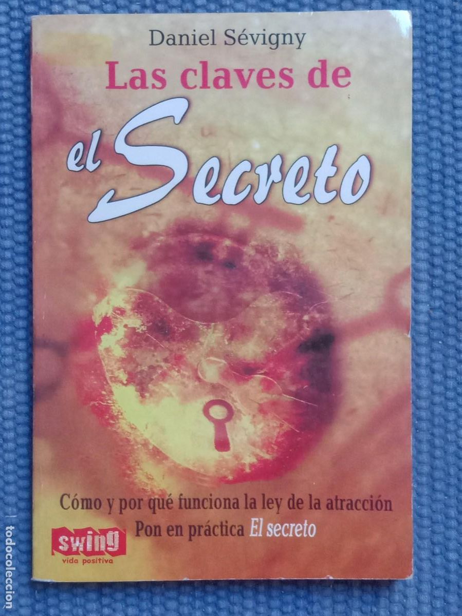 Libros de segunda mano: S&eacute;vigny, Daniel: Las claves de El Secreto - Foto 1