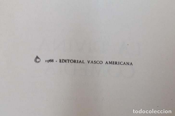 Libros de segunda mano: LA DIVINA COMEDIA, EDITORIAL VASCO AMERICANA 1968, LIBRO - Foto 3