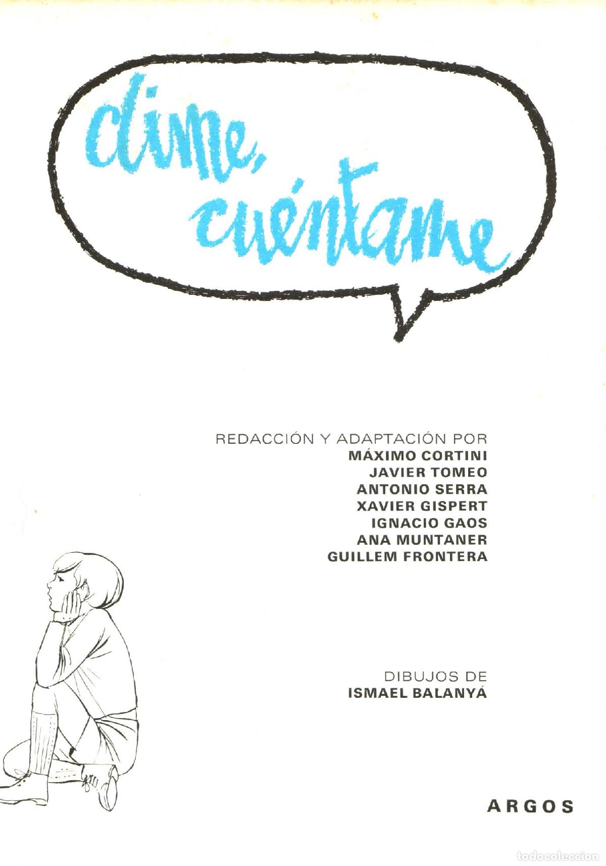 Libros de segunda mano: Dime, cuentame - Varios autores - Foto 1