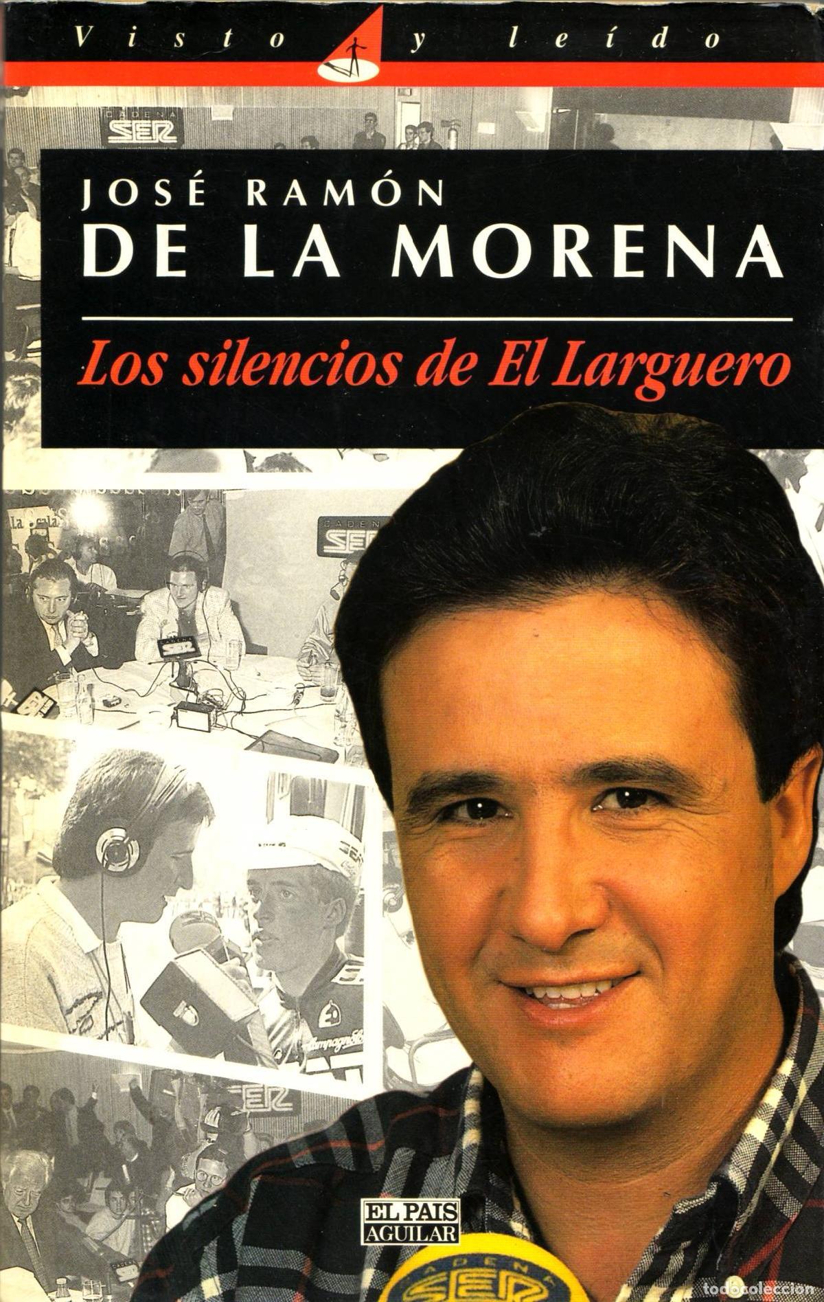 Libros de segunda mano: Los silencios de El larguero - de la Morena, Jose Ramon - Foto 1