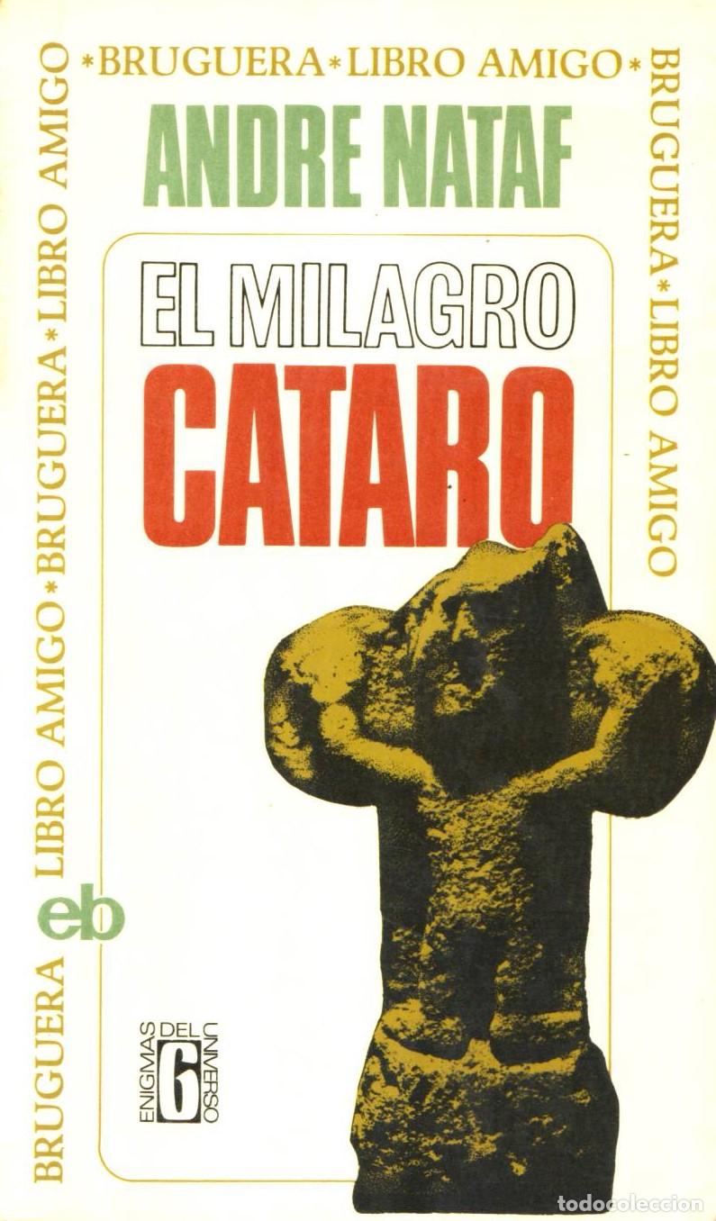 Libros de segunda mano: El milagro cataro - Nataf, Andre - Foto 1