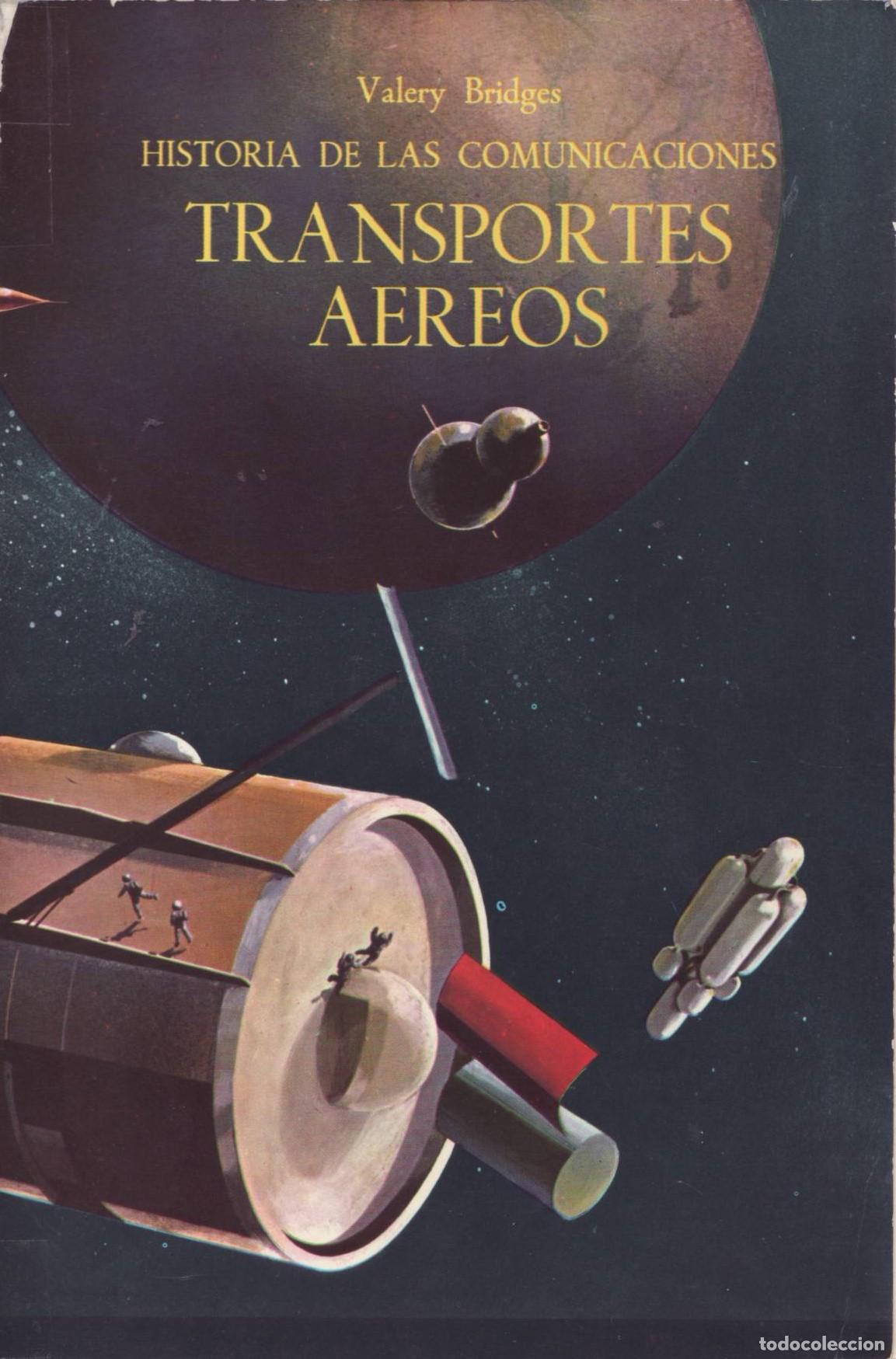Libros de segunda mano: Transportes aereos - Bridges, Valery - Foto 1