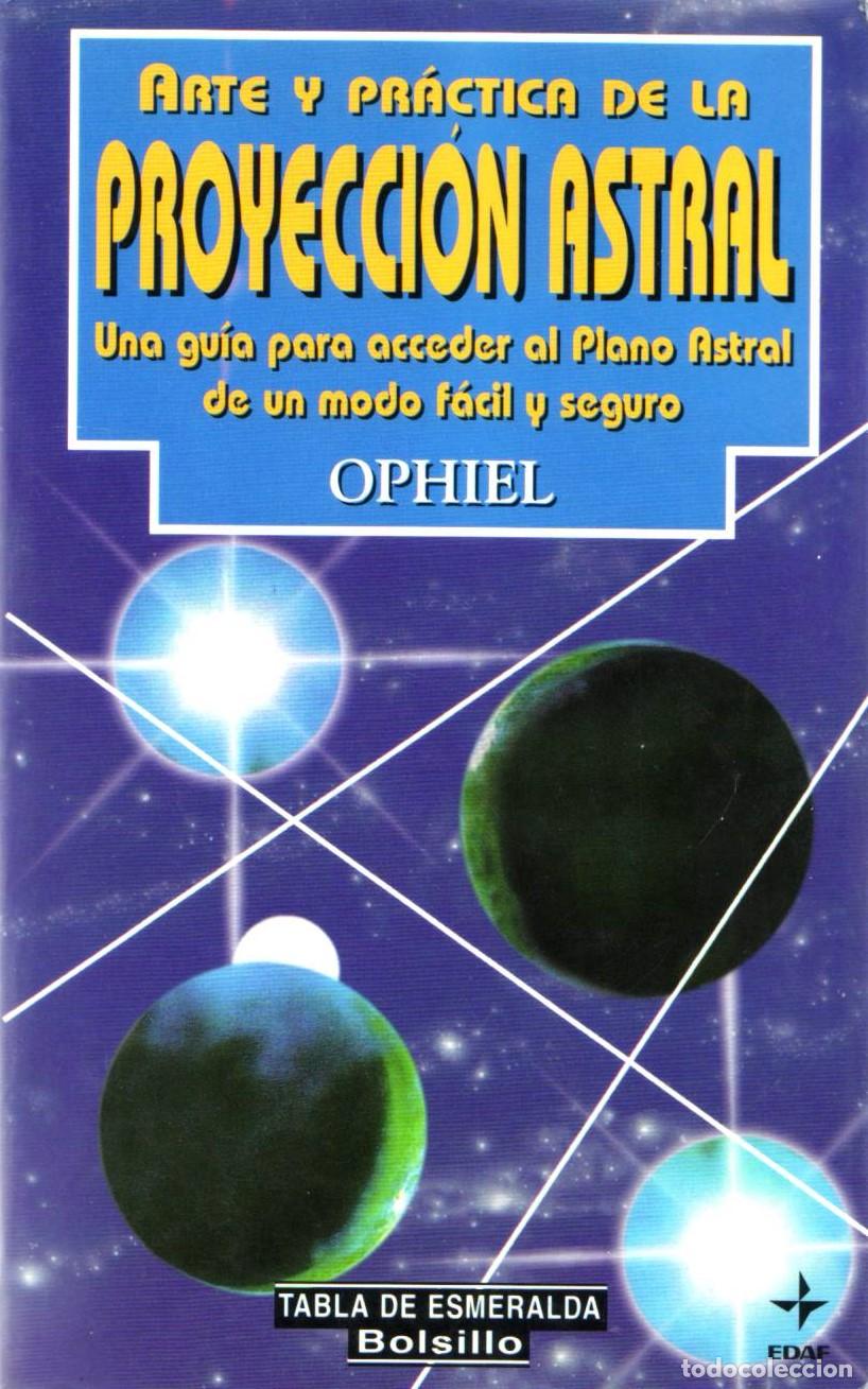 Libros de segunda mano: Arte y practica de la proyeccion astral - Ophiel - Foto 1