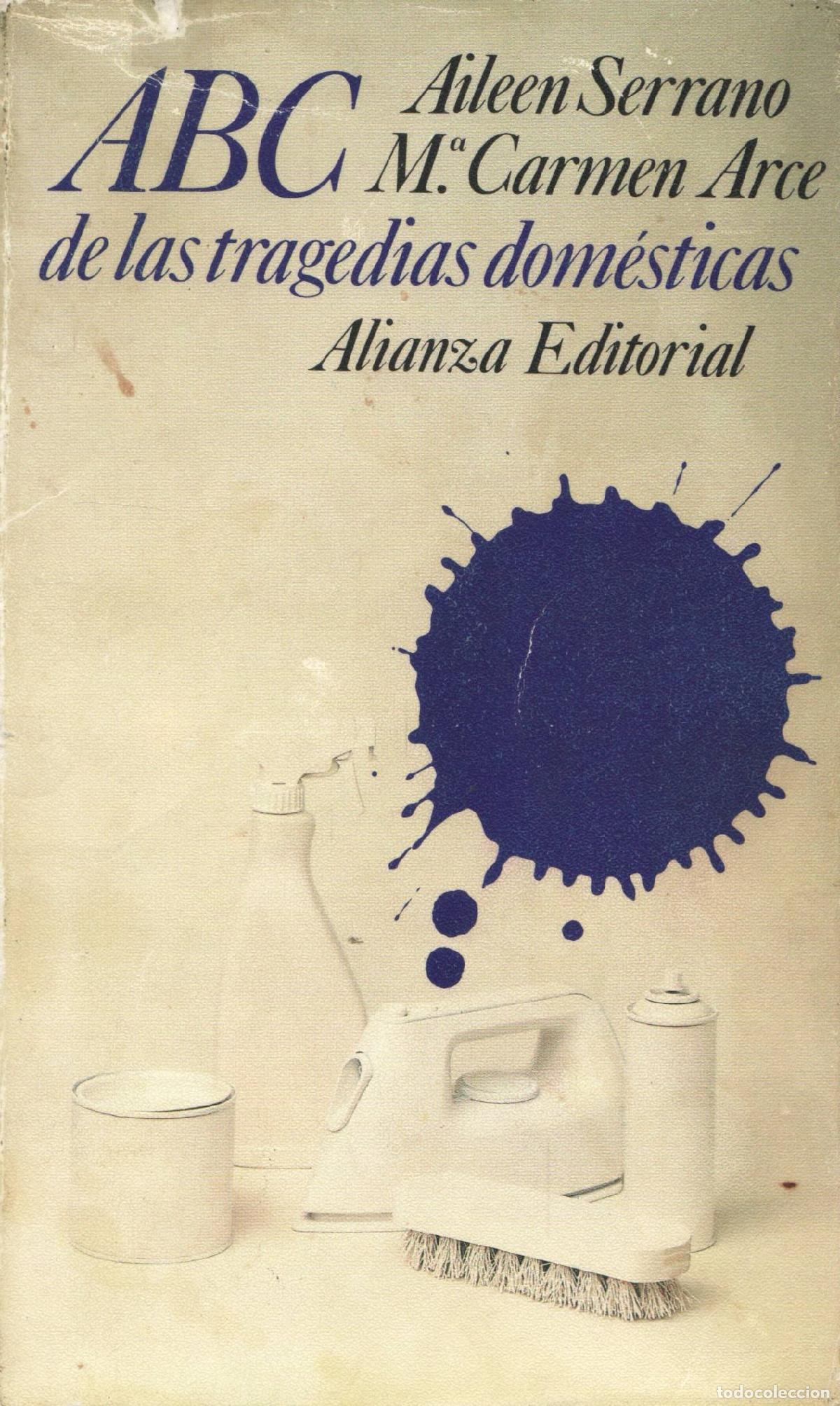 Libros de segunda mano: ABC de las tragedias domesticas - Serrano, Aileen - Foto 1