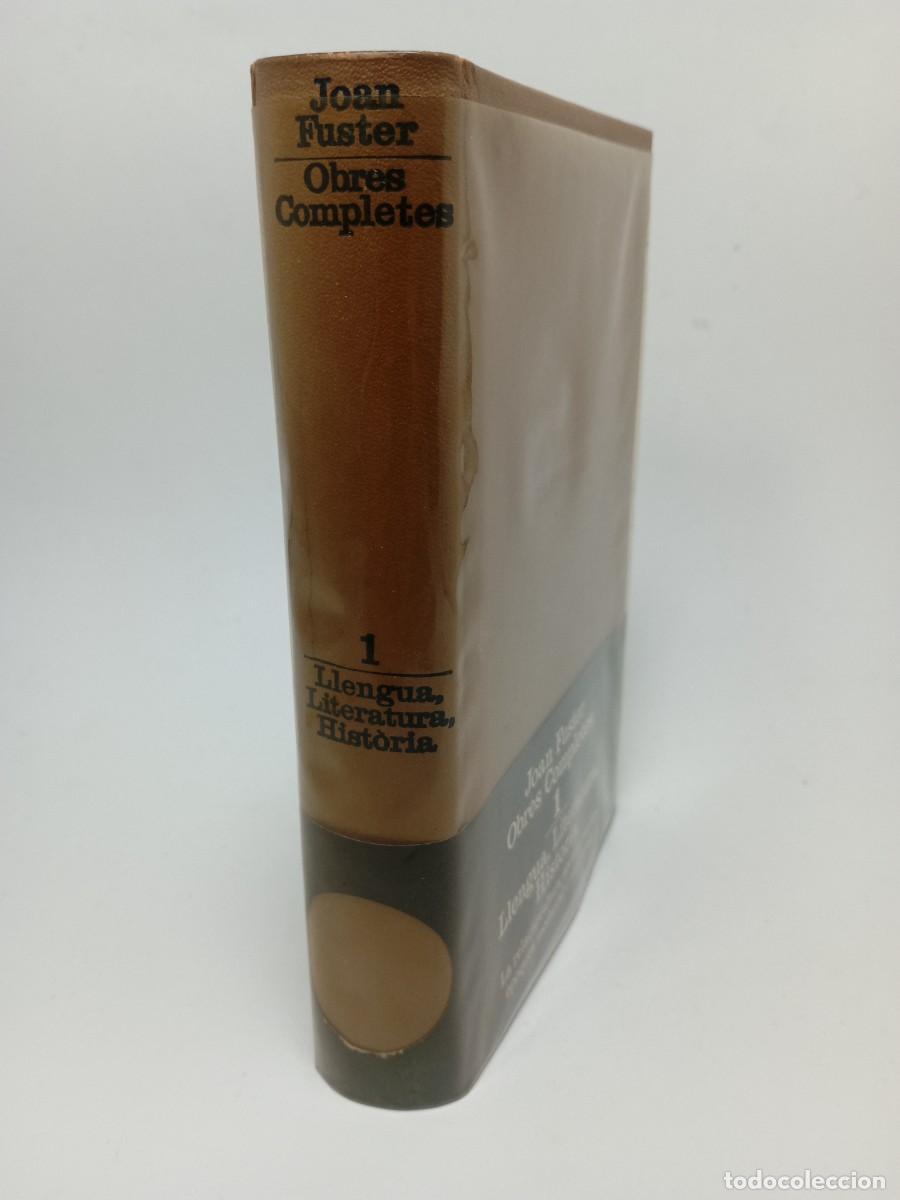 Libros de segunda mano: Joan Fuster. Obres completes I -Dedicat&ograve;ria aut&ograve;grafa de lautor - Foto 4