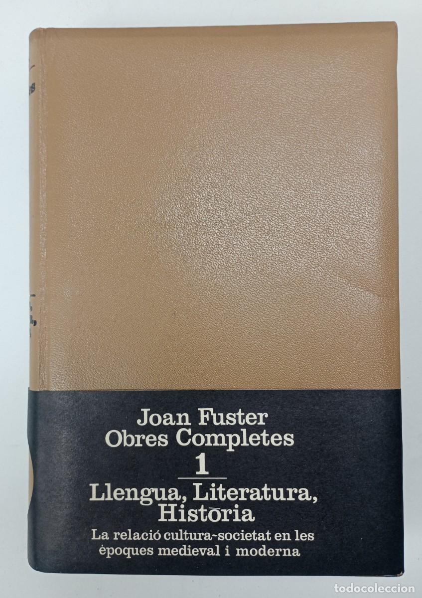 Libros de segunda mano: Joan Fuster. Obres completes I -Dedicat&ograve;ria aut&ograve;grafa de lautor - Foto 5