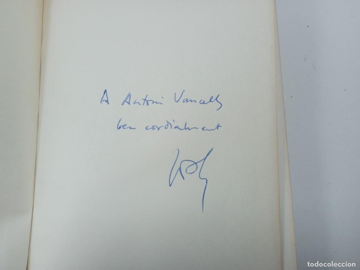 Libros de segunda mano: Joan Fuster. Obres completes I -Dedicat&ograve;ria aut&ograve;grafa de lautor - Foto 1