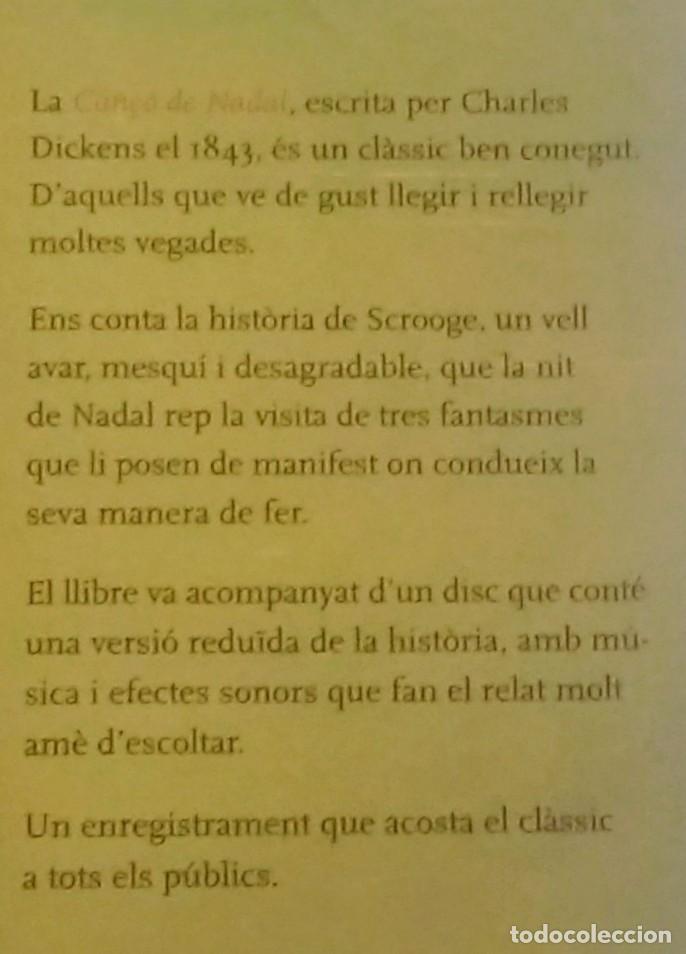 Libros de segunda mano: CAN&Ccedil;O DE NADAL - CHARLES DICKENS - INCLOU CD. - Foto 2
