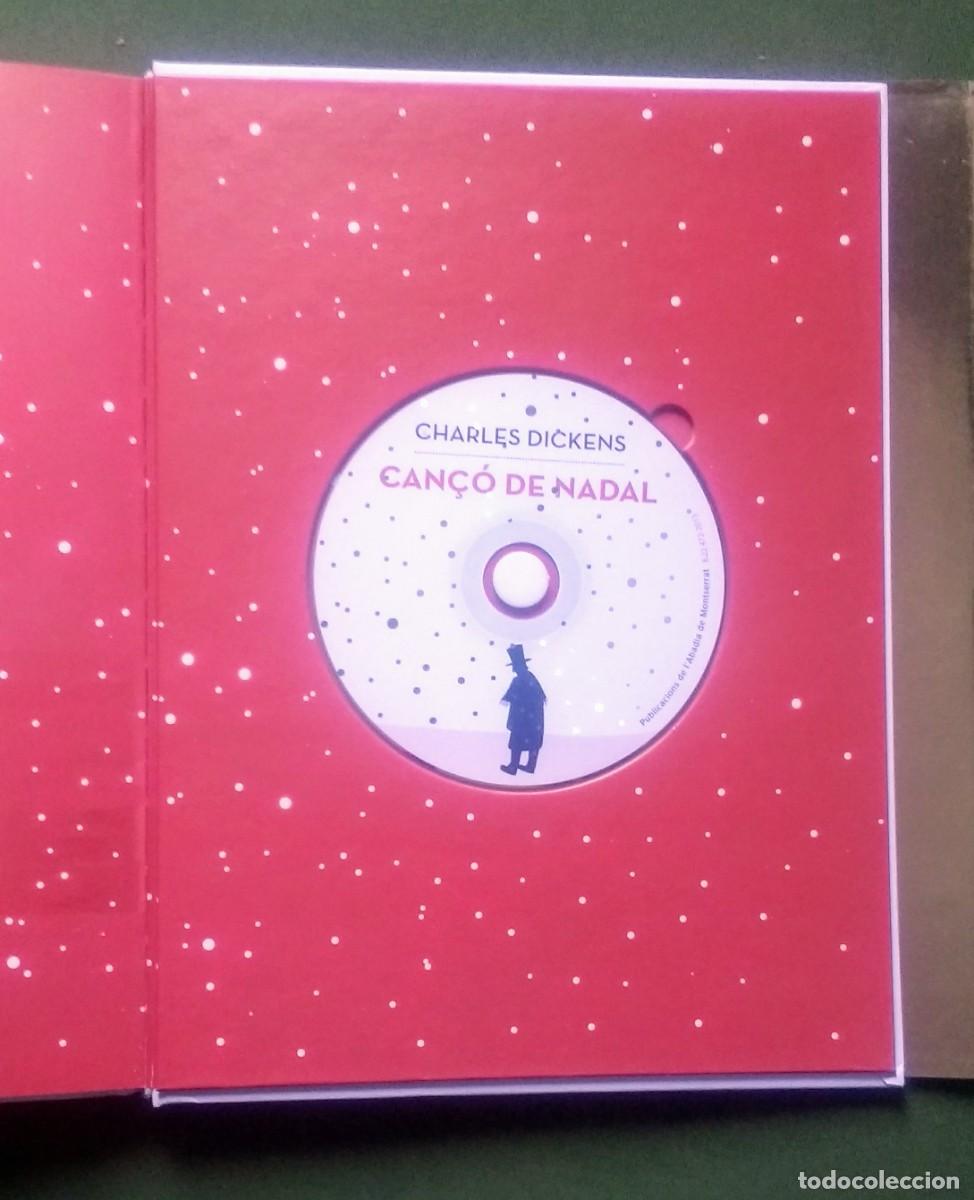 Libros de segunda mano: CAN&Ccedil;O DE NADAL - CHARLES DICKENS - INCLOU CD. - Foto 4