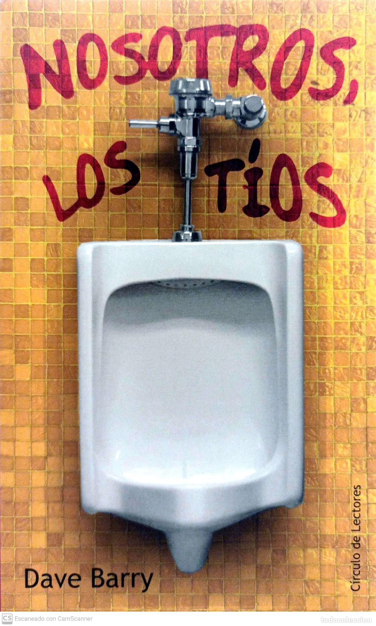 Libros de segunda mano: Nosotros, los t&iacute;os - Barry, Dave - Foto 1