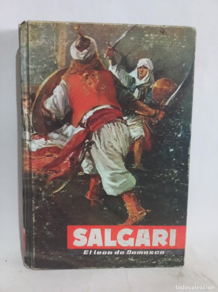 Libros de segunda mano: Emilio Salgari - El Le&oacute;n de Damasco - 1956 - Foto 1