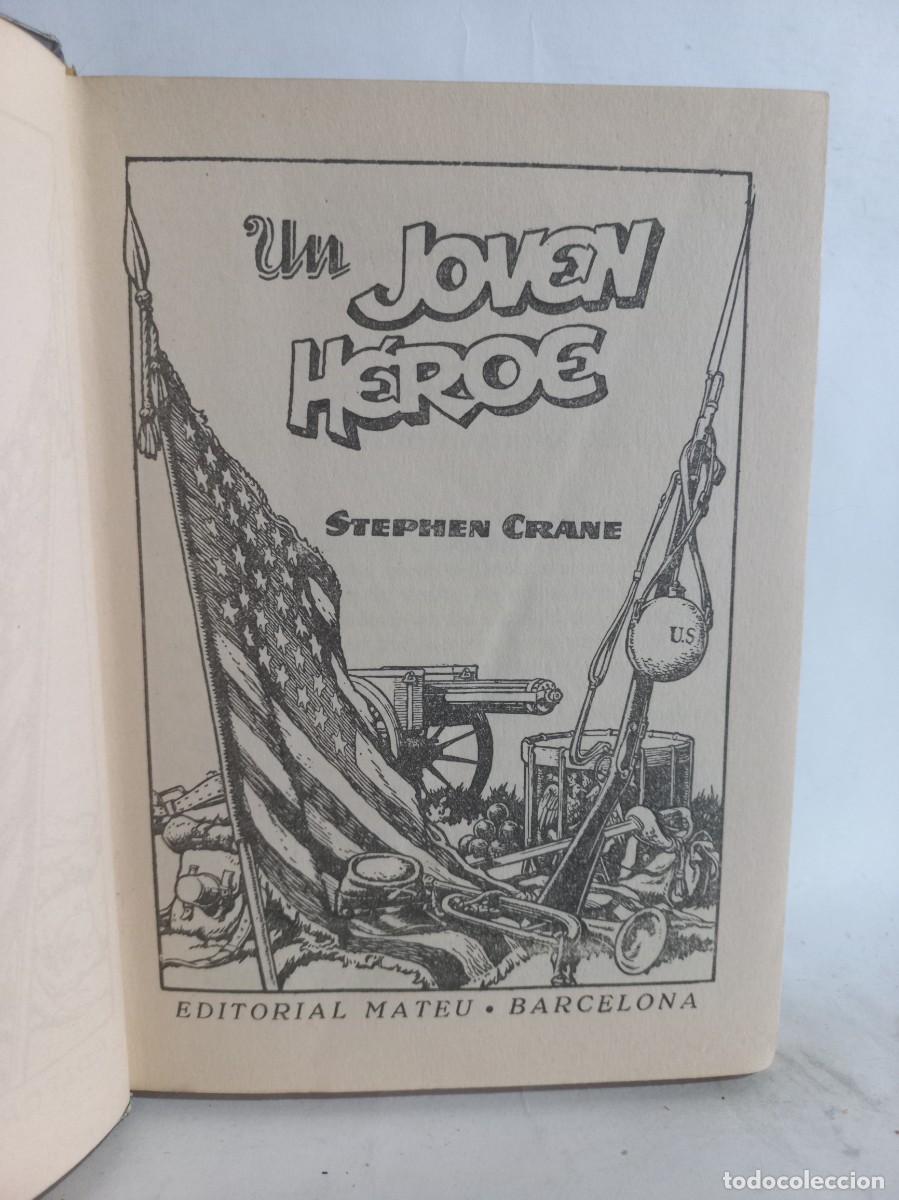 Libros de segunda mano: Stephen Crane - Un Joven H&eacute;roe - 1959 - Foto 2