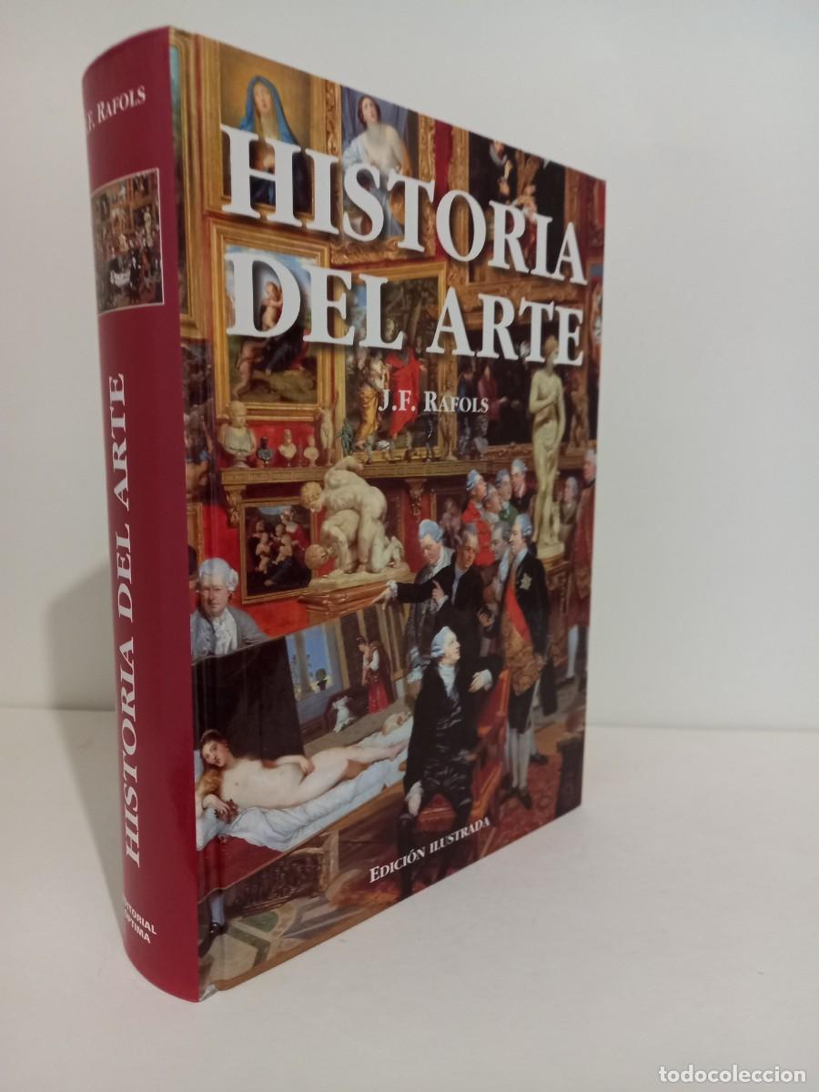 Libros de segunda mano: HISTORIA DEL ARTE. J.F. RAFOLS. EDITORIAL OPTIMA 2000 - Foto 1