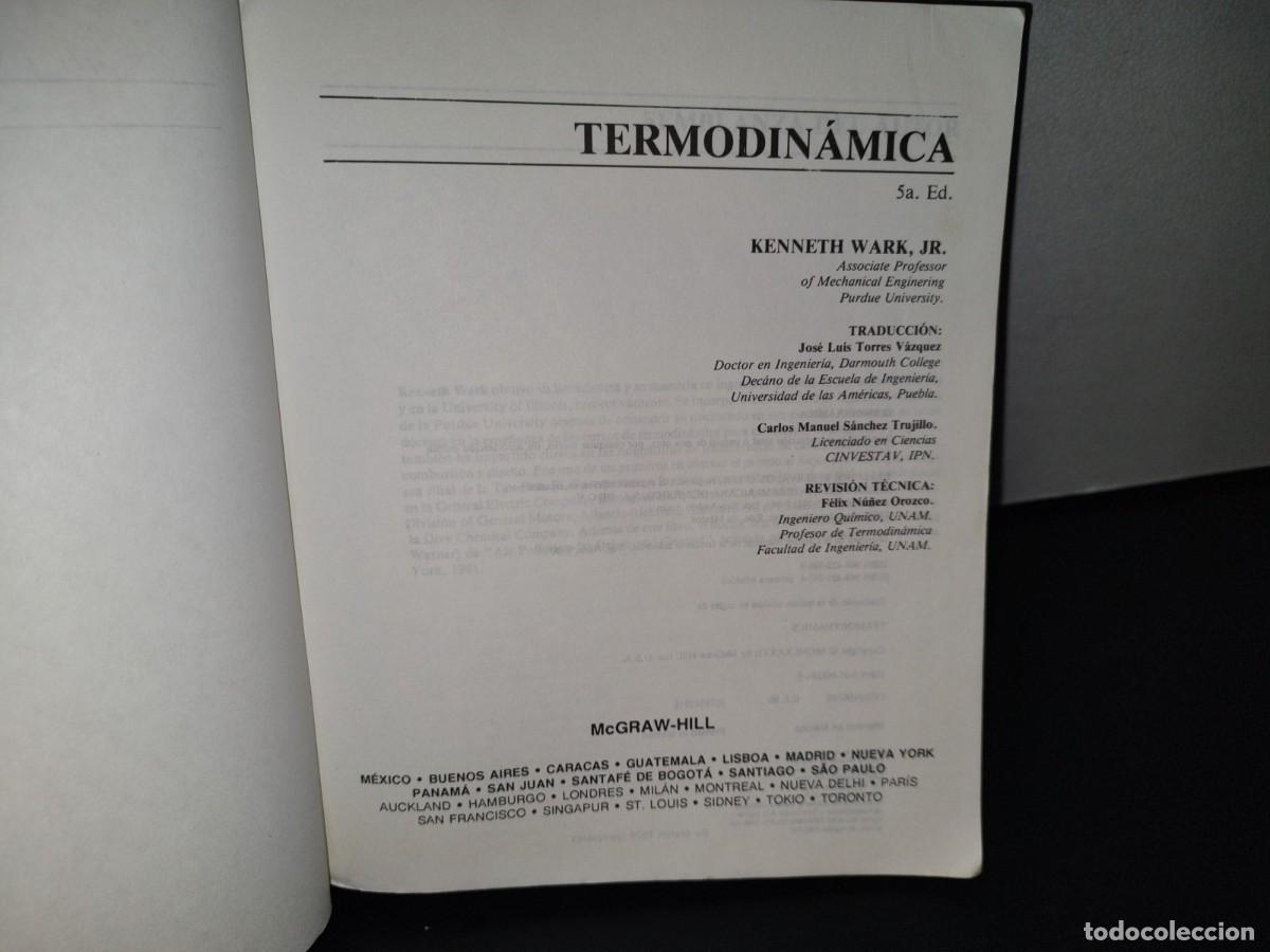 Libros de segunda mano: 87-2- TERMODIN&Aacute;MICA - KENNETH WARK, JR. - 5A. ED. 1995 - Foto 5