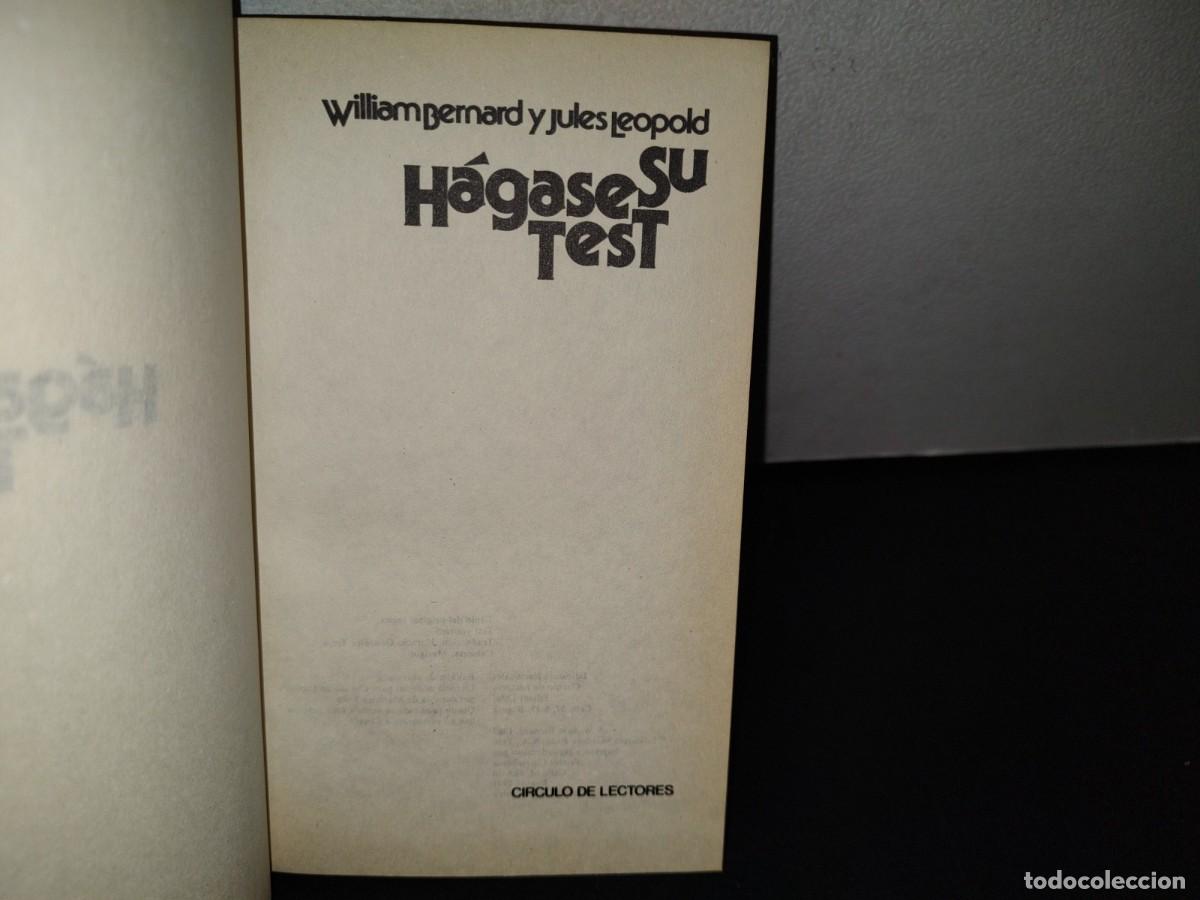 Libros de segunda mano: 87-2- H&Aacute;GASE SU TEST - WILLIAM BERNARD Y JULES LEOPOLD - Foto 3