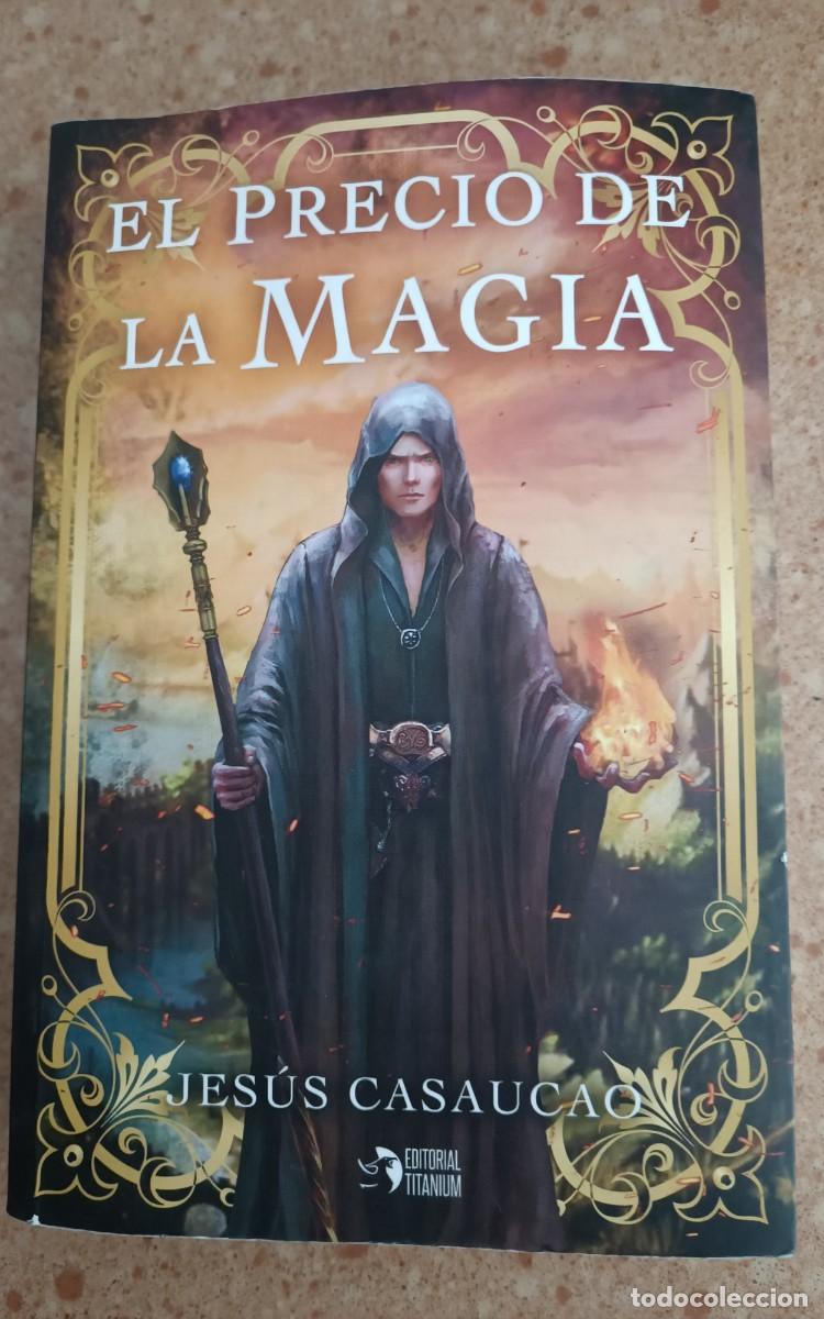 Libros de segunda mano: EL PRECIO DE LA MAGIA - Foto 1