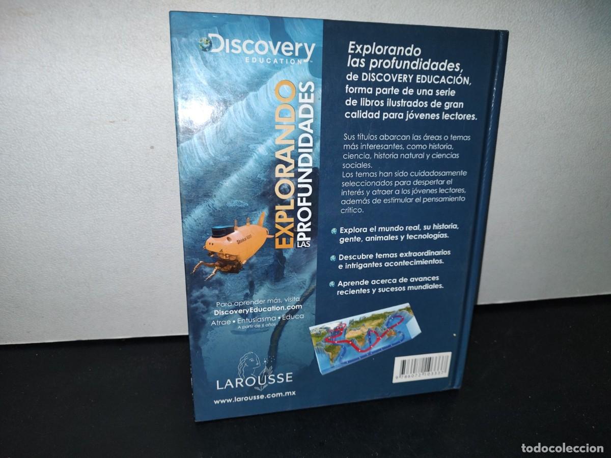 Libros de segunda mano: 87-2- DISCOVERY EDUCATION. LAROUSSE. EXPLORANDO PROFUNDIDADES - 2011 - Foto 3