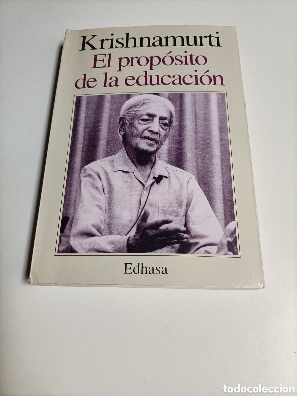 Libros de segunda mano: El prop&oacute;sito de la educaci&oacute;n Krishnamurti - Foto 2