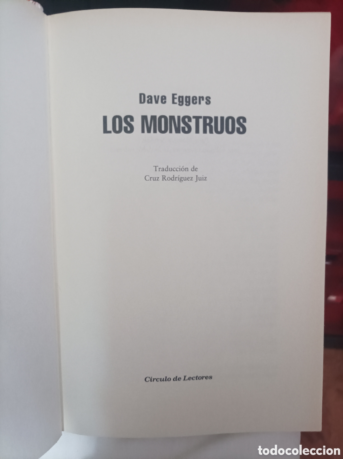 Libros de segunda mano: Los monstruos Dave eggers - Foto 3