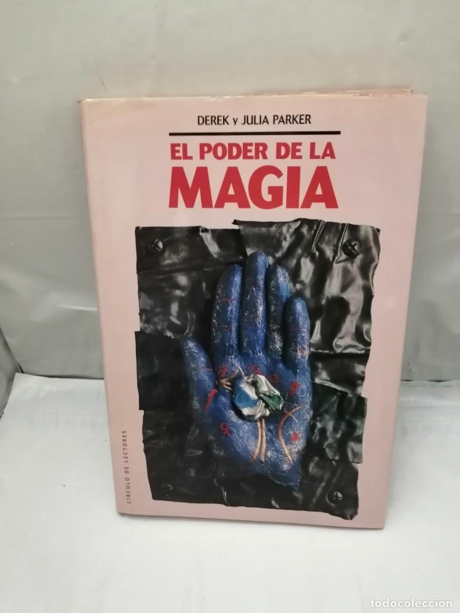 Libros de segunda mano: El poder de la magia (Primera edici&oacute;n, tapa dura) - Foto 1