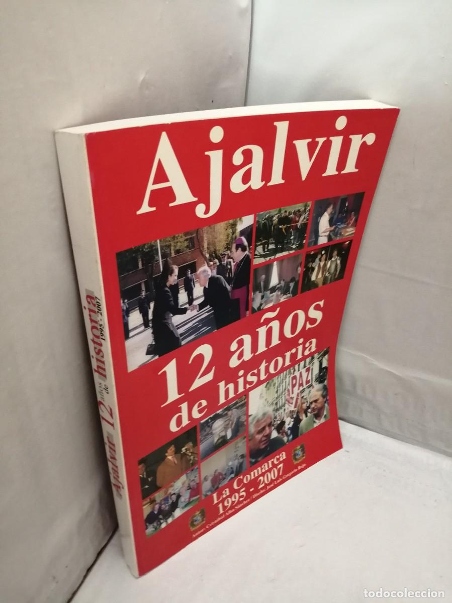Libros de segunda mano: LA COMARCA 1995-2007: Ajalvir, 12 a&ntilde;os de Historia - Foto 11