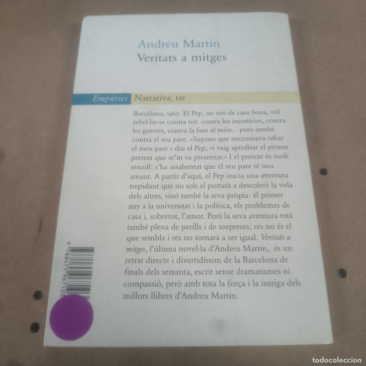 Libros de segunda mano: VERITATS A MITGES, ANDREU MARTIN, PREMI RAMON MUNTANER REF 1823 - Foto 2