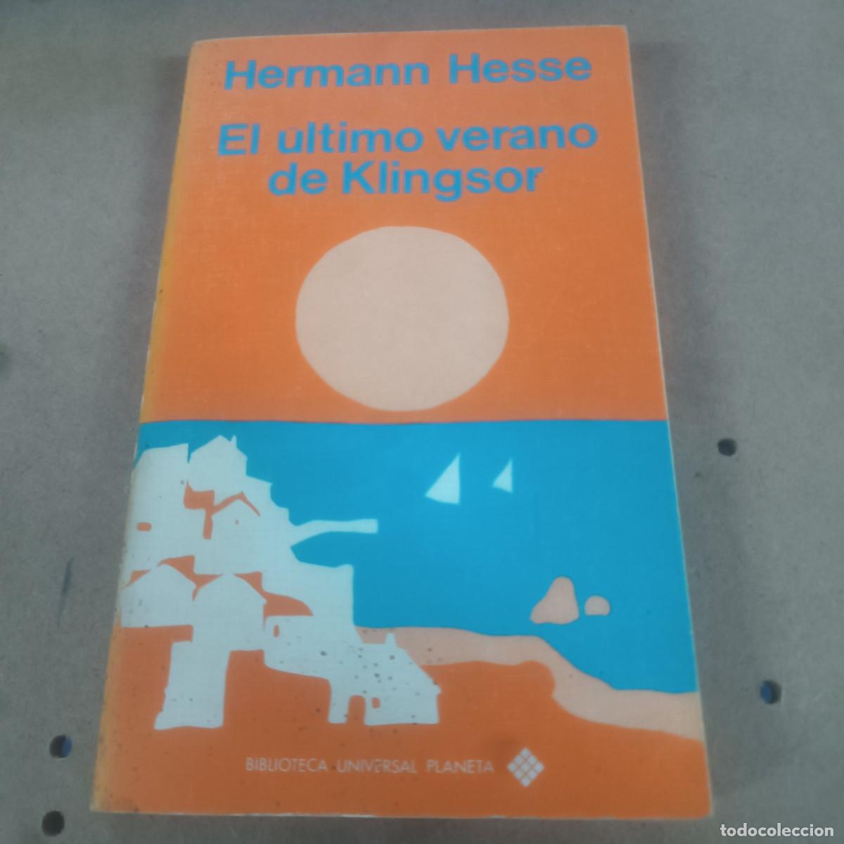 Libros de segunda mano: El &uacute;ltimo verano de Klingsor - Hermann Hesse REF 1824 - Foto 1