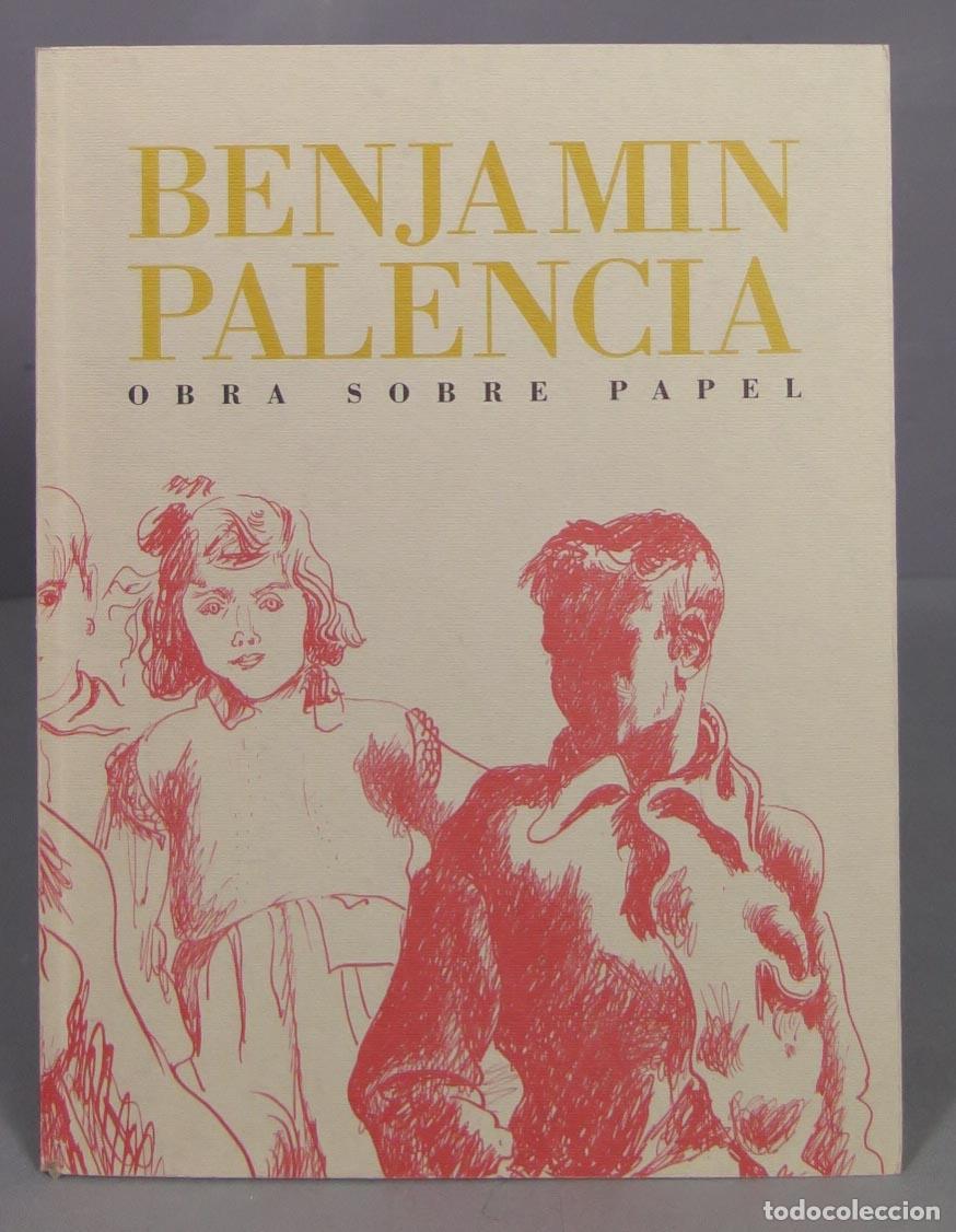 Libros de segunda mano: Benjam&iacute;n Palencia. OBRA SOBRE PAPEL - Foto 1