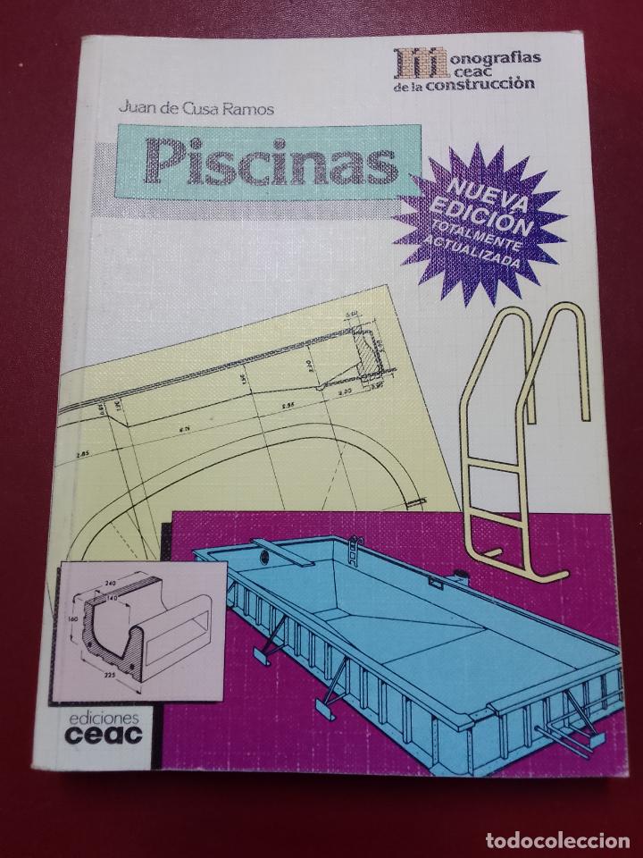 Libros de segunda mano: Juan de Cusa Ramos: Piscinas (Ediciones CEAC. 1996) - Foto 1