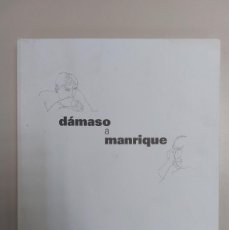 Libros de segunda mano: LIBRO ANTIGUO SIGLO XXI 2002 (PEPE) DÁMASO A (CÉSAR) MANRIQUE