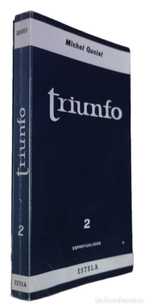 Libros de segunda mano: TRIUNFO - ESPIRITUALIDAD N&ordm; 2 / MICHEL QUOIST. - Foto 1