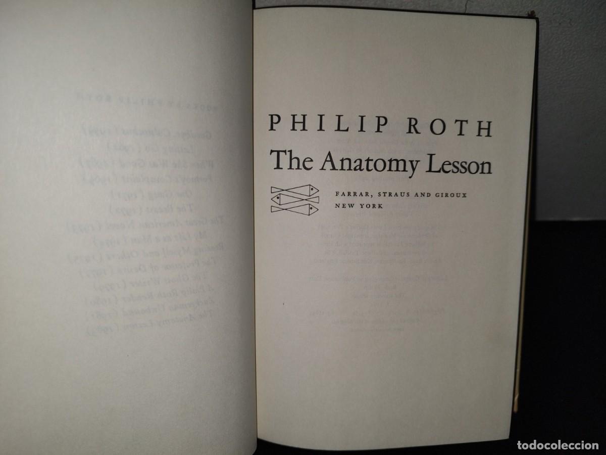 Libros de segunda mano: 87-2- THE ANATOMY LESSON - PHILIP ROTH - FIRST PRINTING, 1983 - Foto 7