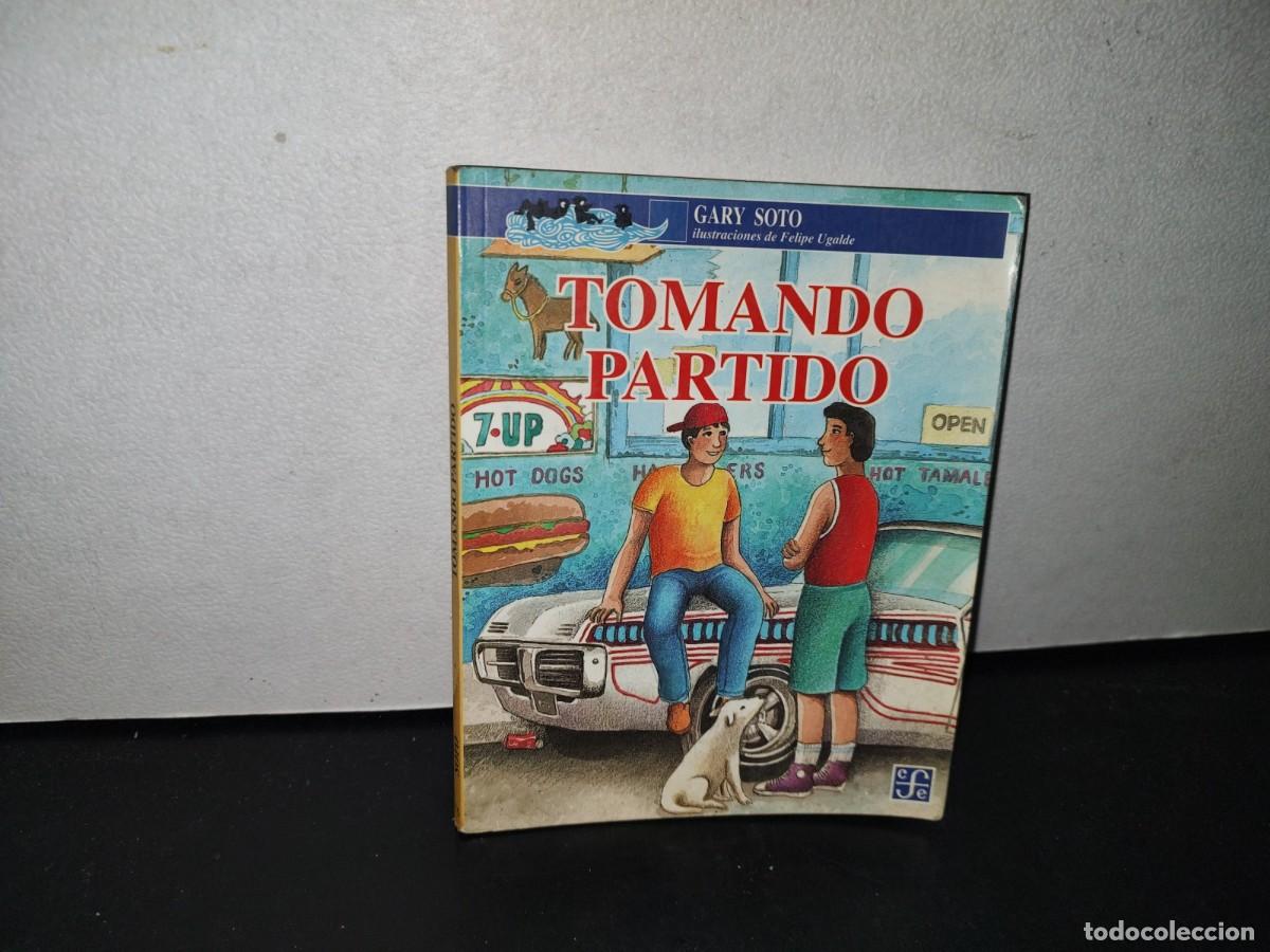 Libros de segunda mano: 88- TOMANDO PARTIDO - GARY SOTO - PRIMERA EDICI&Oacute;N EN ESPA&Ntilde;OL 1996 - Foto 1
