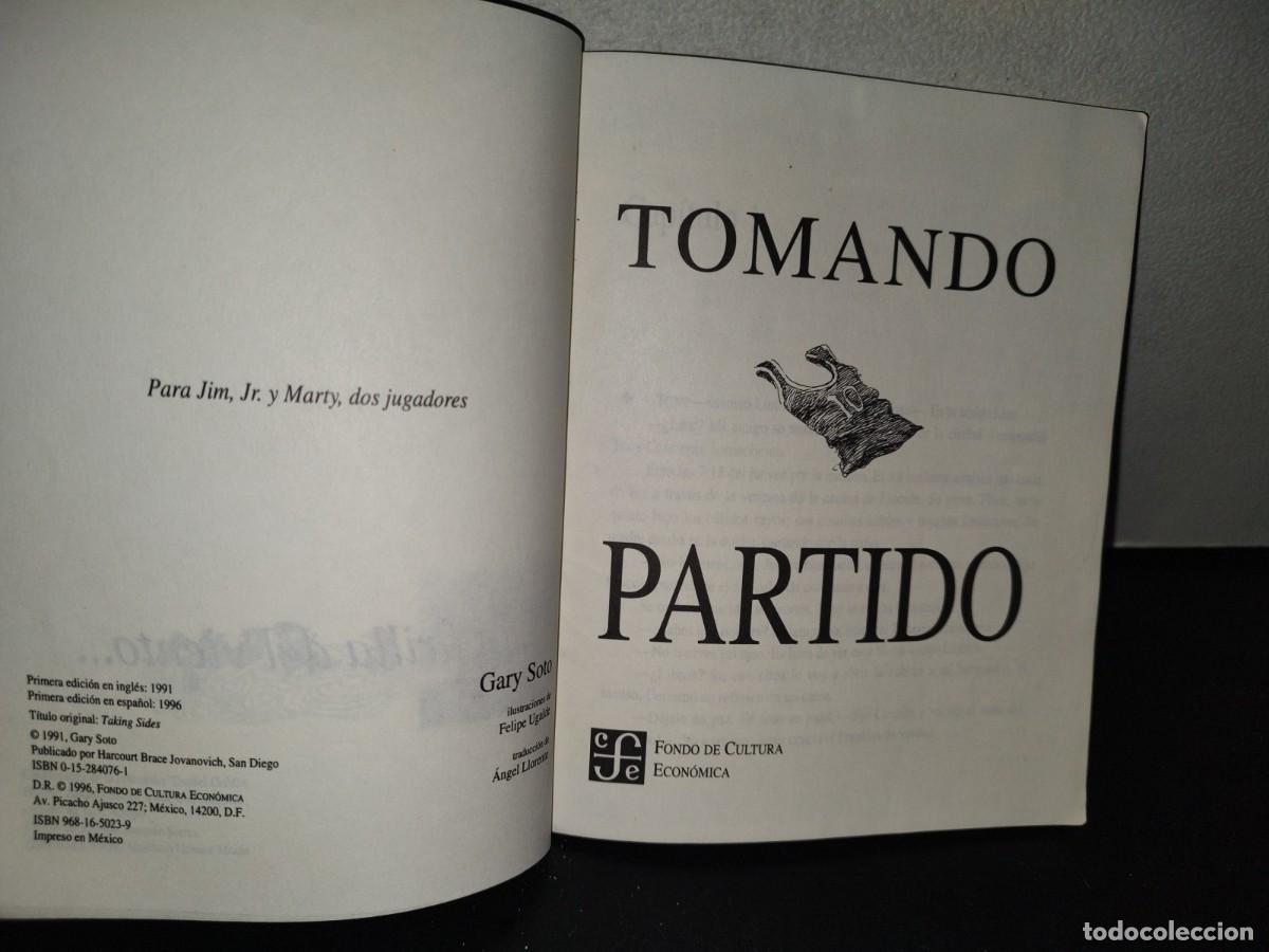Libros de segunda mano: 88- TOMANDO PARTIDO - GARY SOTO - PRIMERA EDICI&Oacute;N EN ESPA&Ntilde;OL 1996 - Foto 4