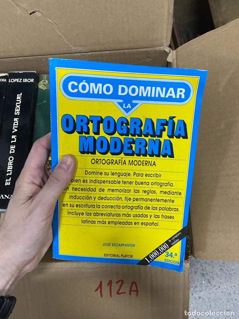 Libros de segunda mano: 112A COMO DOMINAR LA ORTOGRAFIA MODERNA, JOSE ESCARPANTER - Foto 1