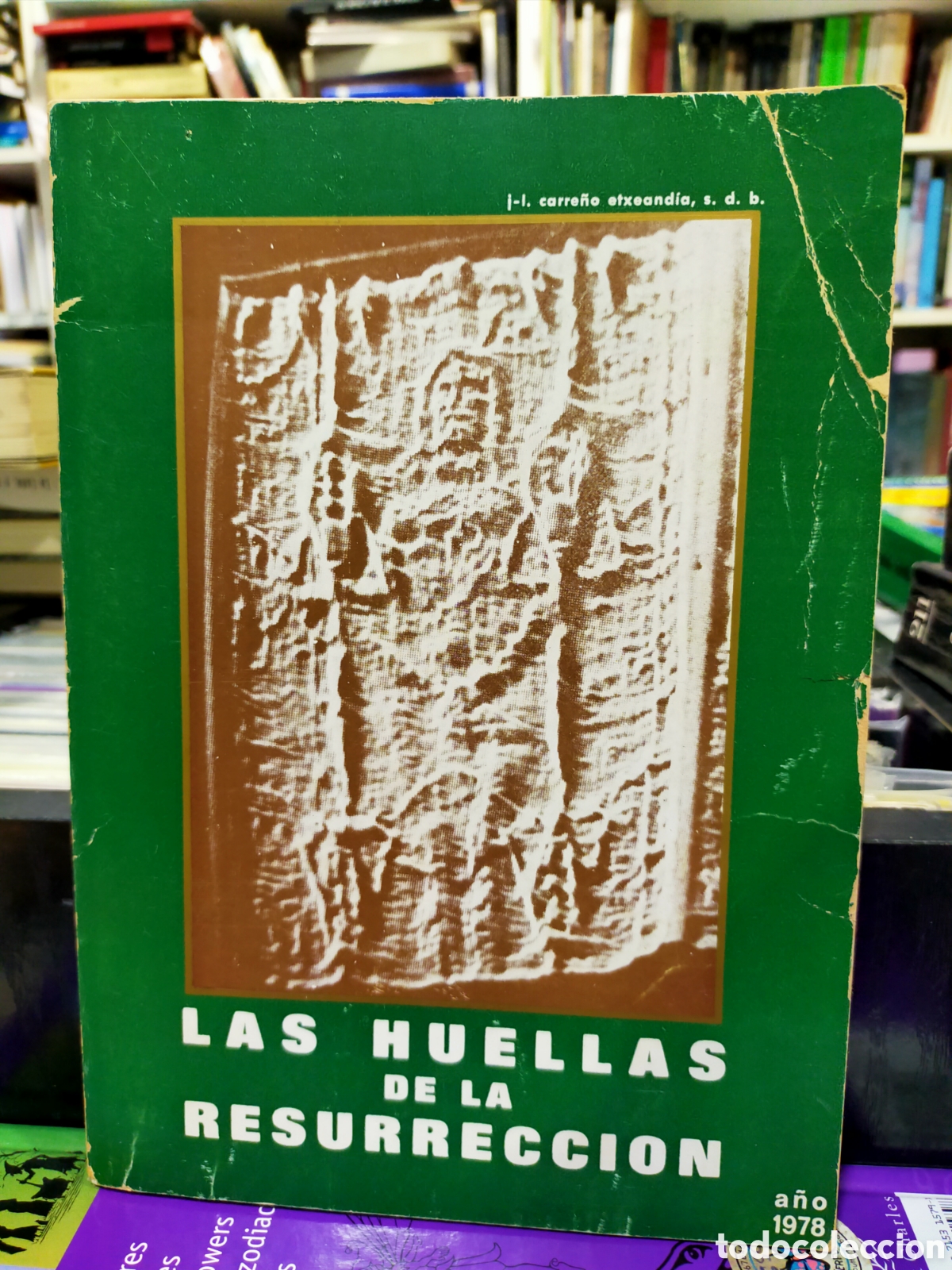 Libros de segunda mano: LAS HUELLAS DE LA RESURRECCI&Oacute;N - - Foto 1