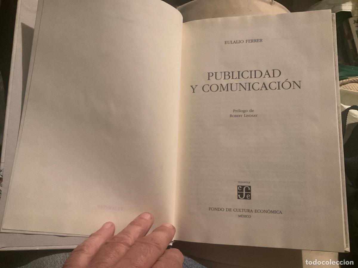 Libros de segunda mano: Eulalio Ferrer - Publicidad y comunicacion Mexico 2002 - Foto 2