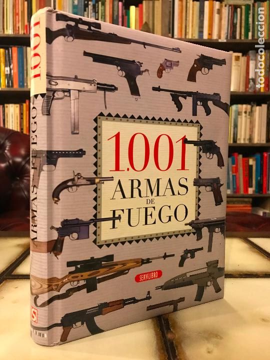 Libros de segunda mano: 1001 Armas de fuego. - Foto 1